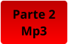 Parte 2 Mp3