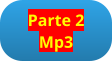 Parte 2 Mp3