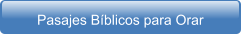 Pasajes Bíblicos para Orar