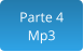 Parte 4 Mp3